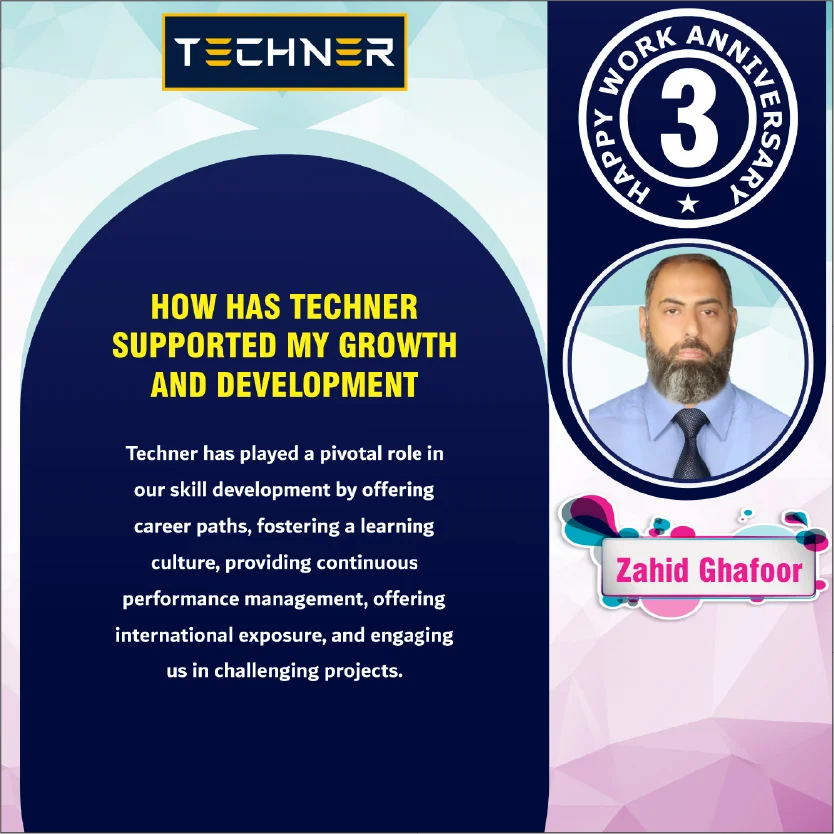 Techner Staff Work Anniversary Zahid Ghafoor
