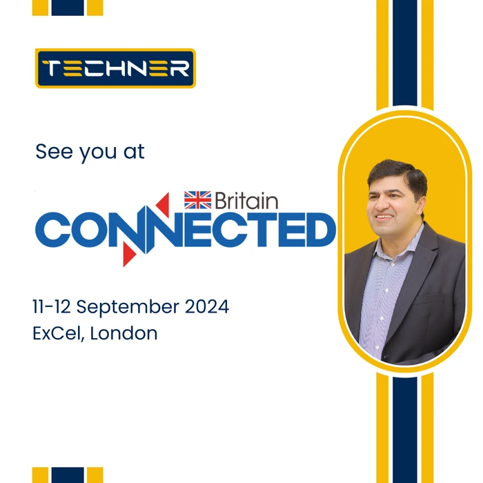 Techner - Connected Britain 2024 London